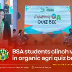 BSA students clinch victory in organic agri quiz bee