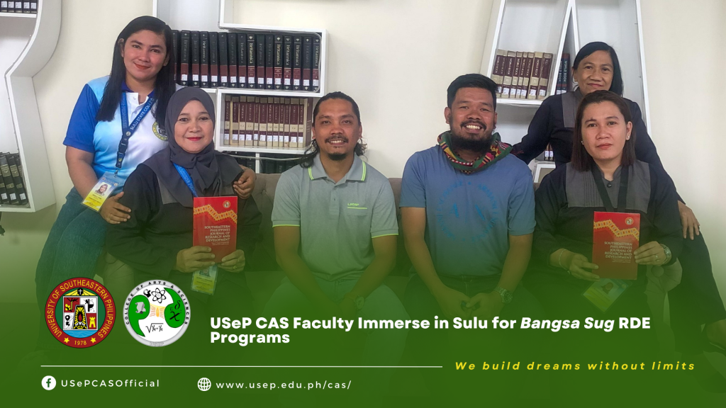 USeP CAS Faculty Immerse in Sulu for Bangsa Sug RDE Programs