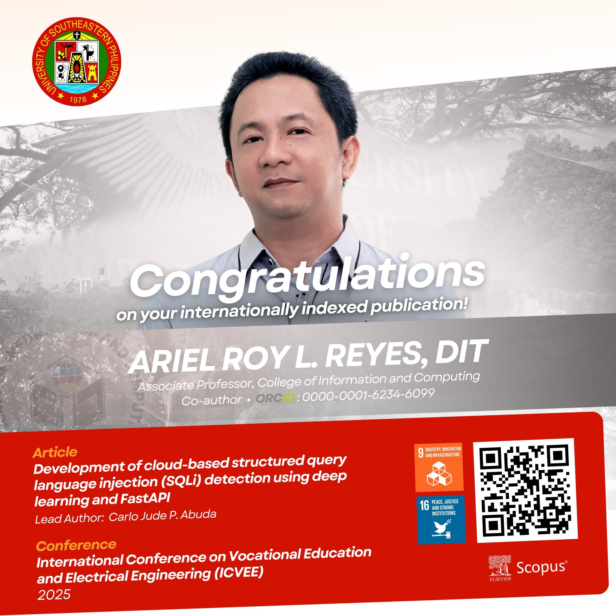 𝘾𝙊𝙉𝙂𝙍𝘼𝙏𝙐𝙇𝘼𝙏𝙄𝙊𝙉𝙎 | Congratulations to Mr. Carlo Jude P. Abuda, graduate student, and Dr. Ariel Roy L. Reyes, faculty, of the College of Information and Computing (CIC) on their international publication in a Scopus-indexed conference proceedings, published by IEEE. This article marks Mr. Abuda’s sixth publication and Dr. Reyes’ second in 2025.