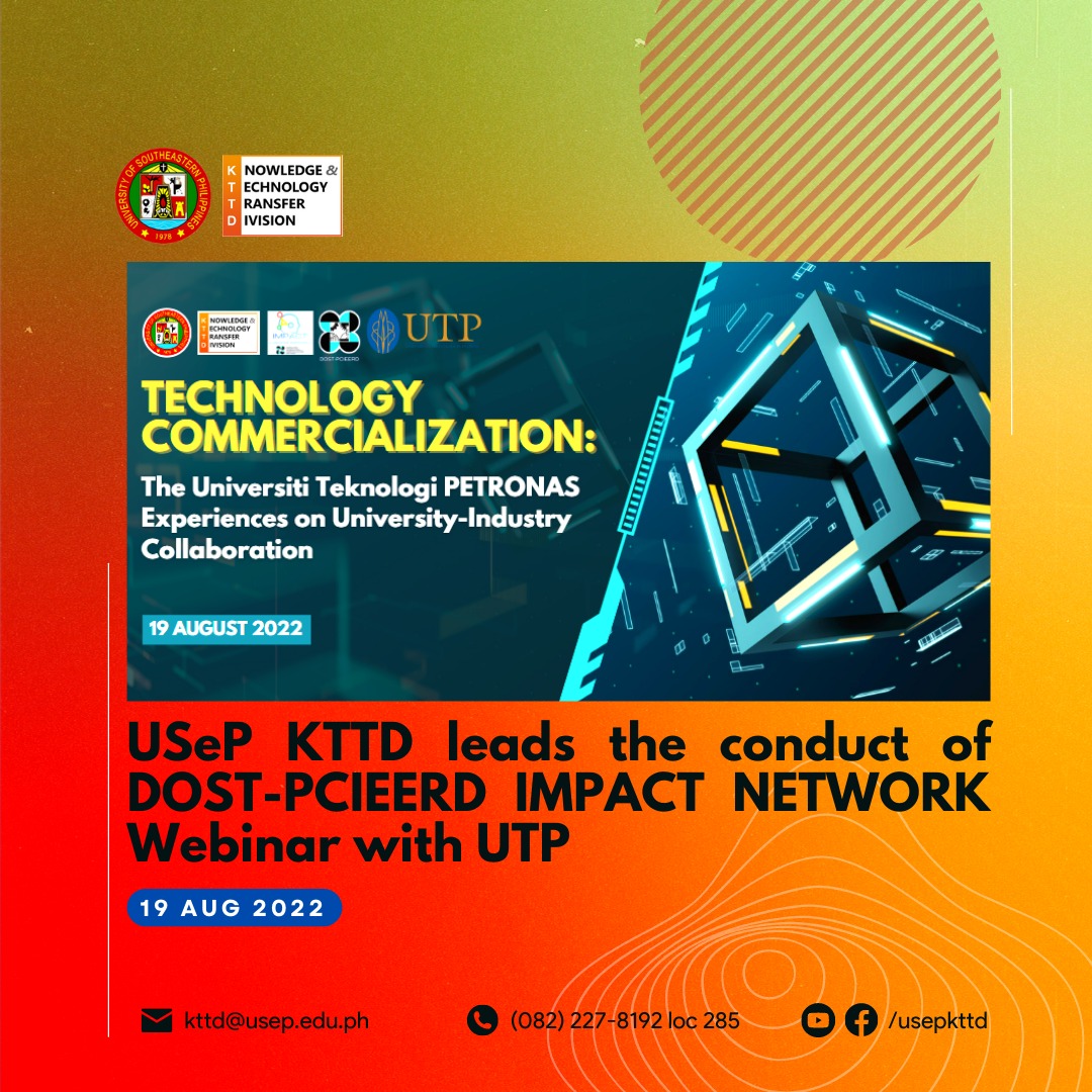 USeP KTTD leads the conduct of DOST-PCIEERD IMPACT NETWORK Webinar with UTP!