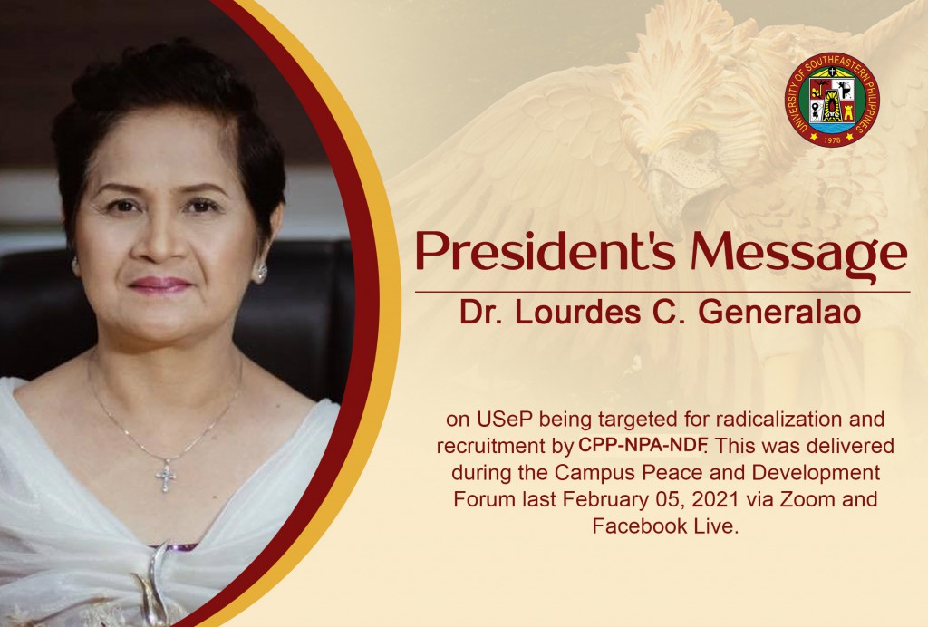 President’s Message on USeP being targeted for radicalization and recruitment by CPP-NPA-NDF.
