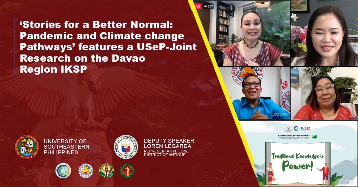 ‘Stories for a Better Normal: Pandemic and Climate Change Pathways’ Features a USeP-Joint Research on the Davao Region IKSP