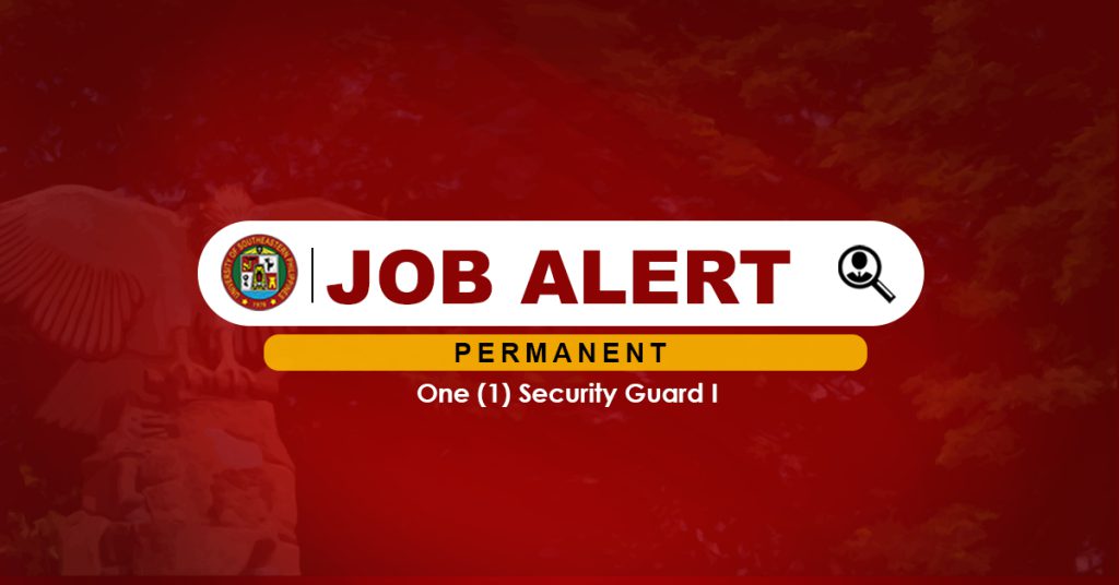 USeP Job Hiring! USEP IS IN NEED OF ONE (1) SECURITY GUARD I FOR MINTAL CAMPUS