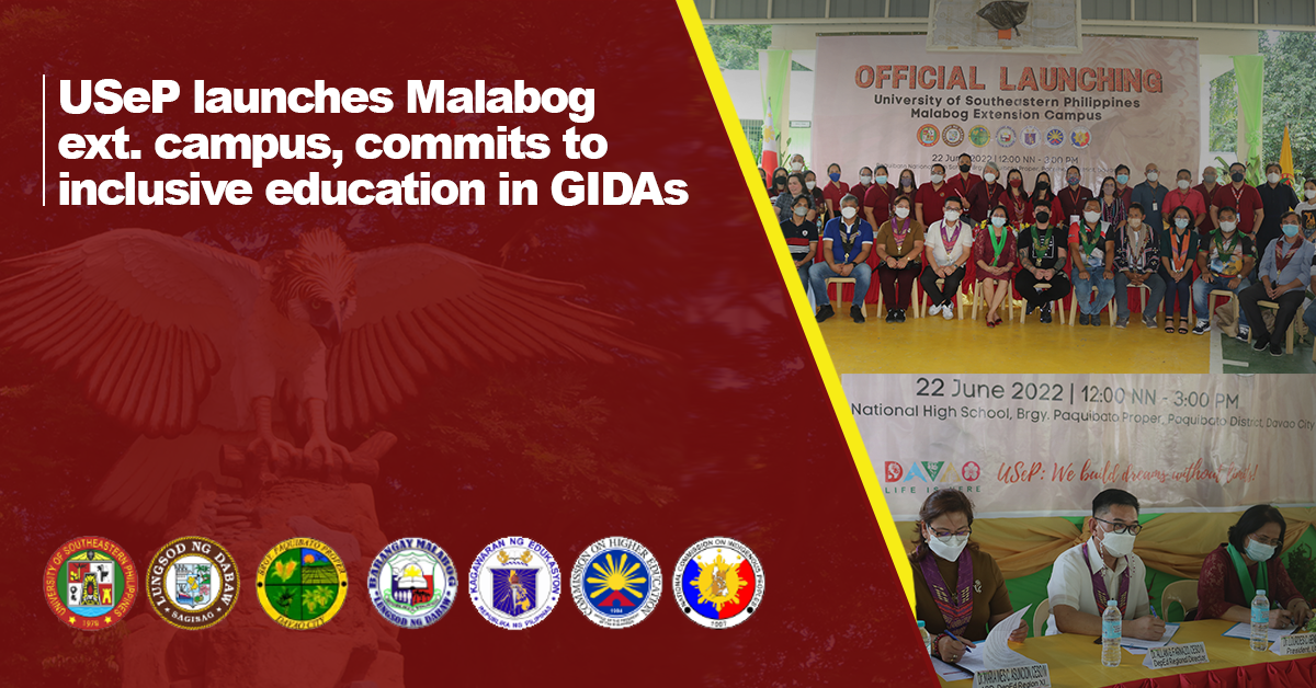 USeP launches Malabog ext. campus, commits to inclusive education in GIDAs