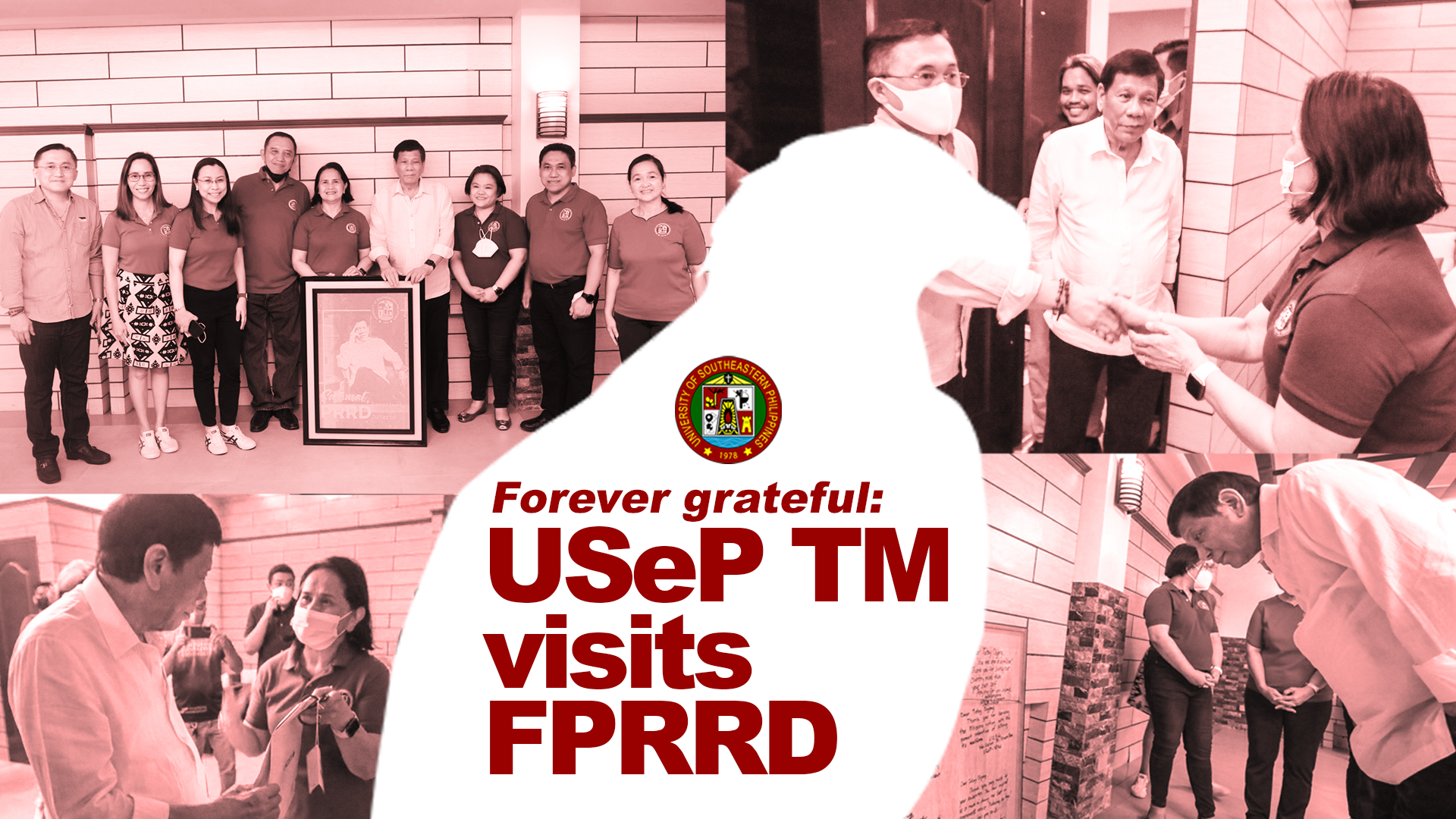 Forever grateful: USeP TM visits FPRRD