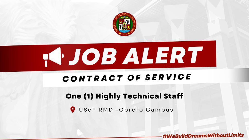 USeP Job Hiring! USeP is in need of one (1) non-teaching personnel for RMD – Obrero Campus
