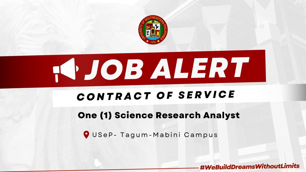 USeP Job Hiring! USeP is in need of one (1) non-teaching personnel for Tagum-Mabini Campus