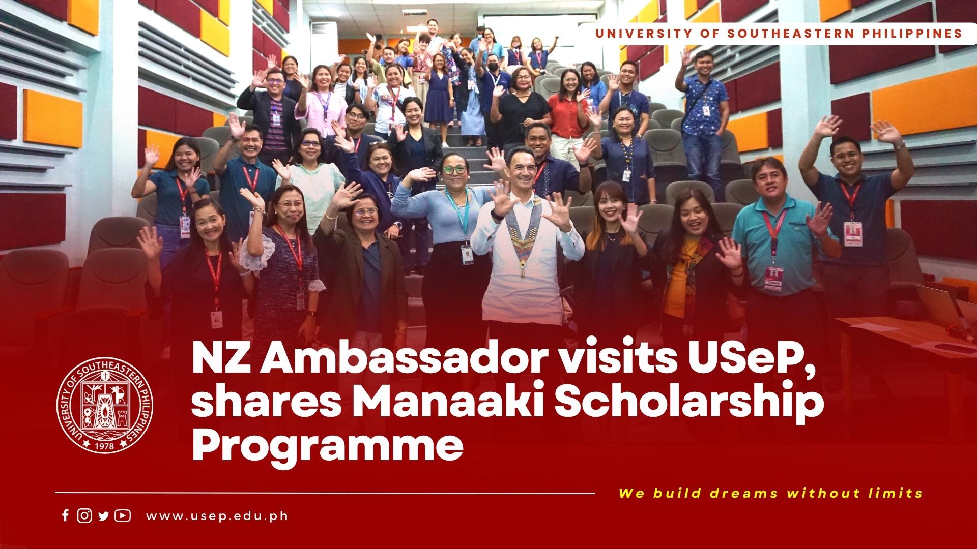NZ Ambassador visits USeP, shares Manaaki Scholarship Programme