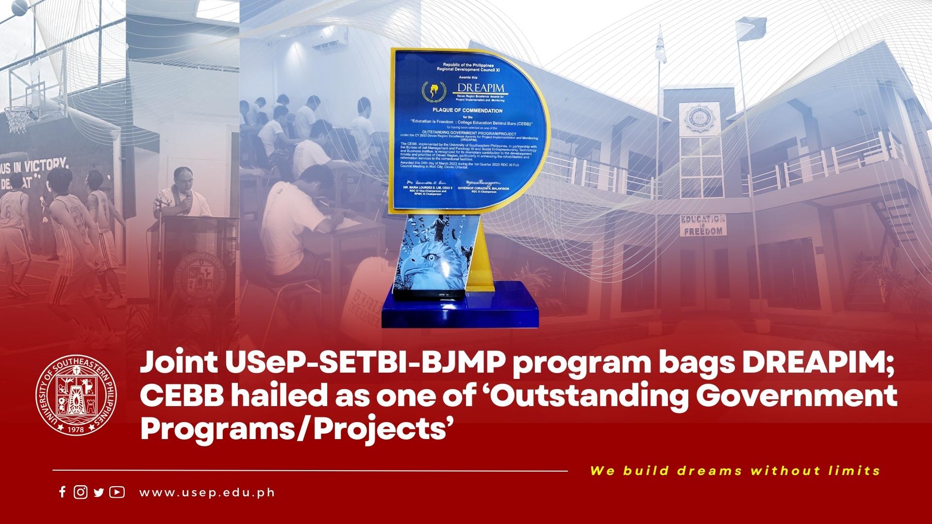 Joint USeP-SETBI-BJMP program bags DREAPIM; CEBB hailed as one of ‘Outstanding Government Programs/Projects’