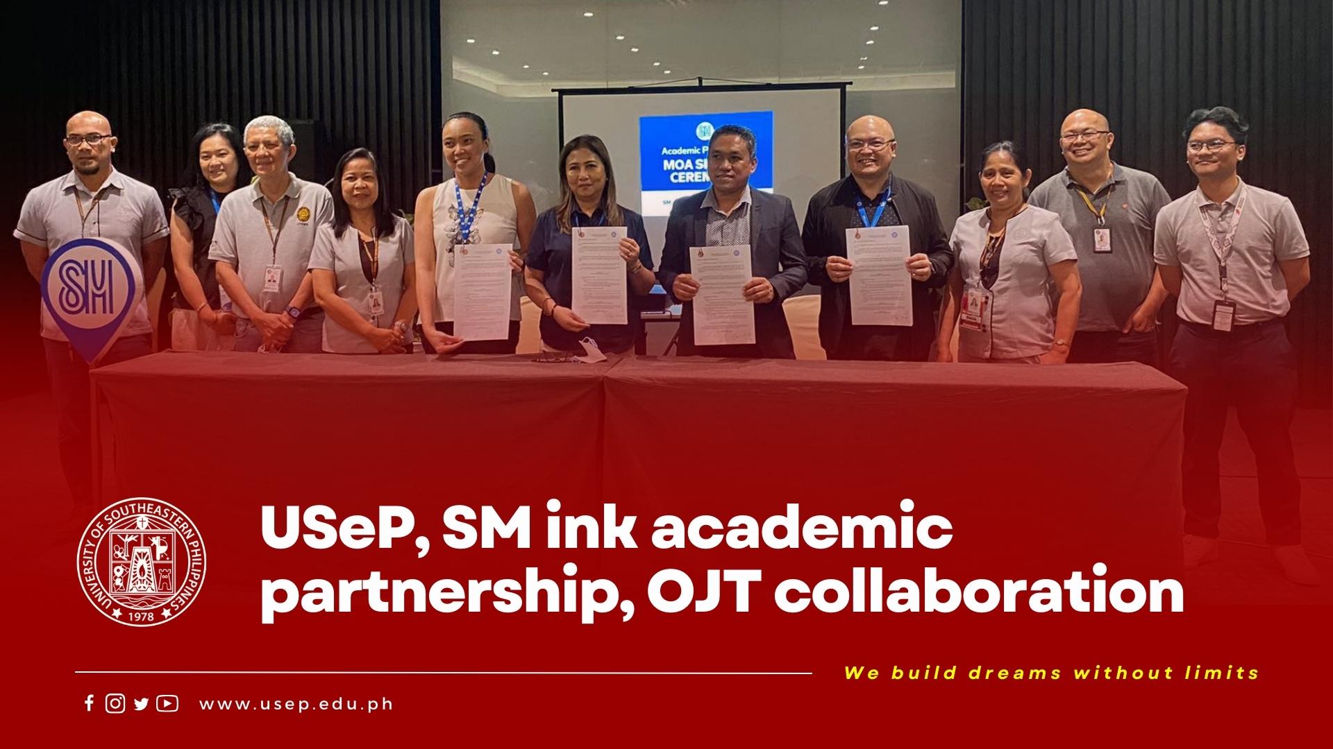 USeP, SM ink academic partnership, OJT collaboration