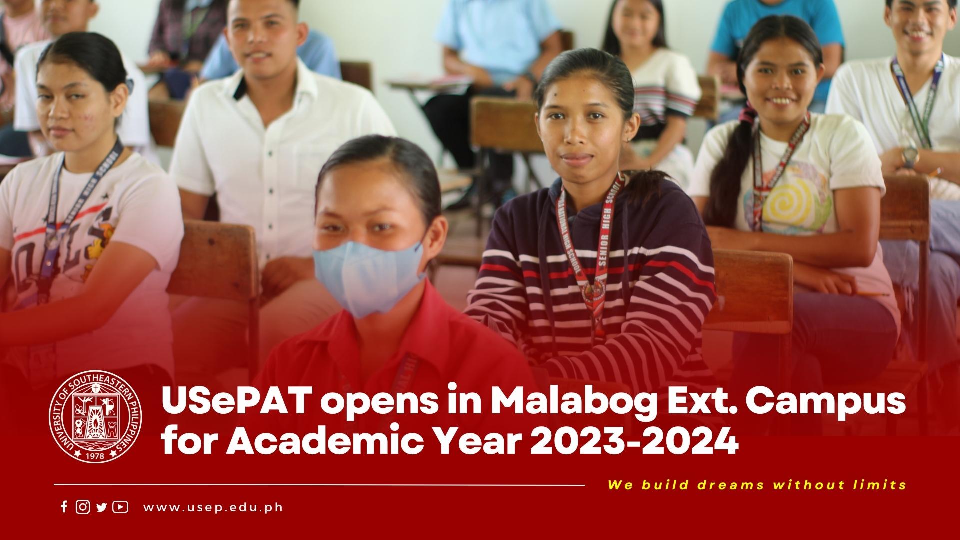 USePAT opens in Malabog Ext. Campus for Academic Year 2023-2024