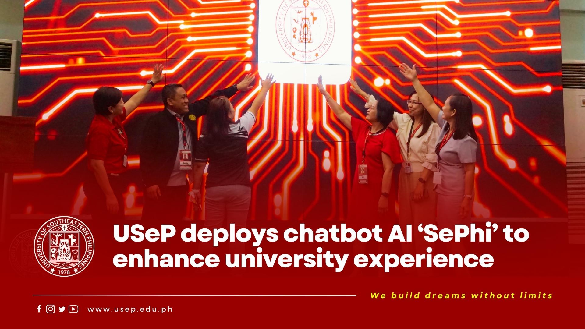 USeP deploys chatbot AI ‘SePhi’ to enhance university experience