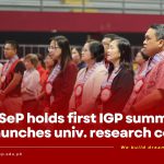 USeP holds first IGP summit, launches univ. research centers