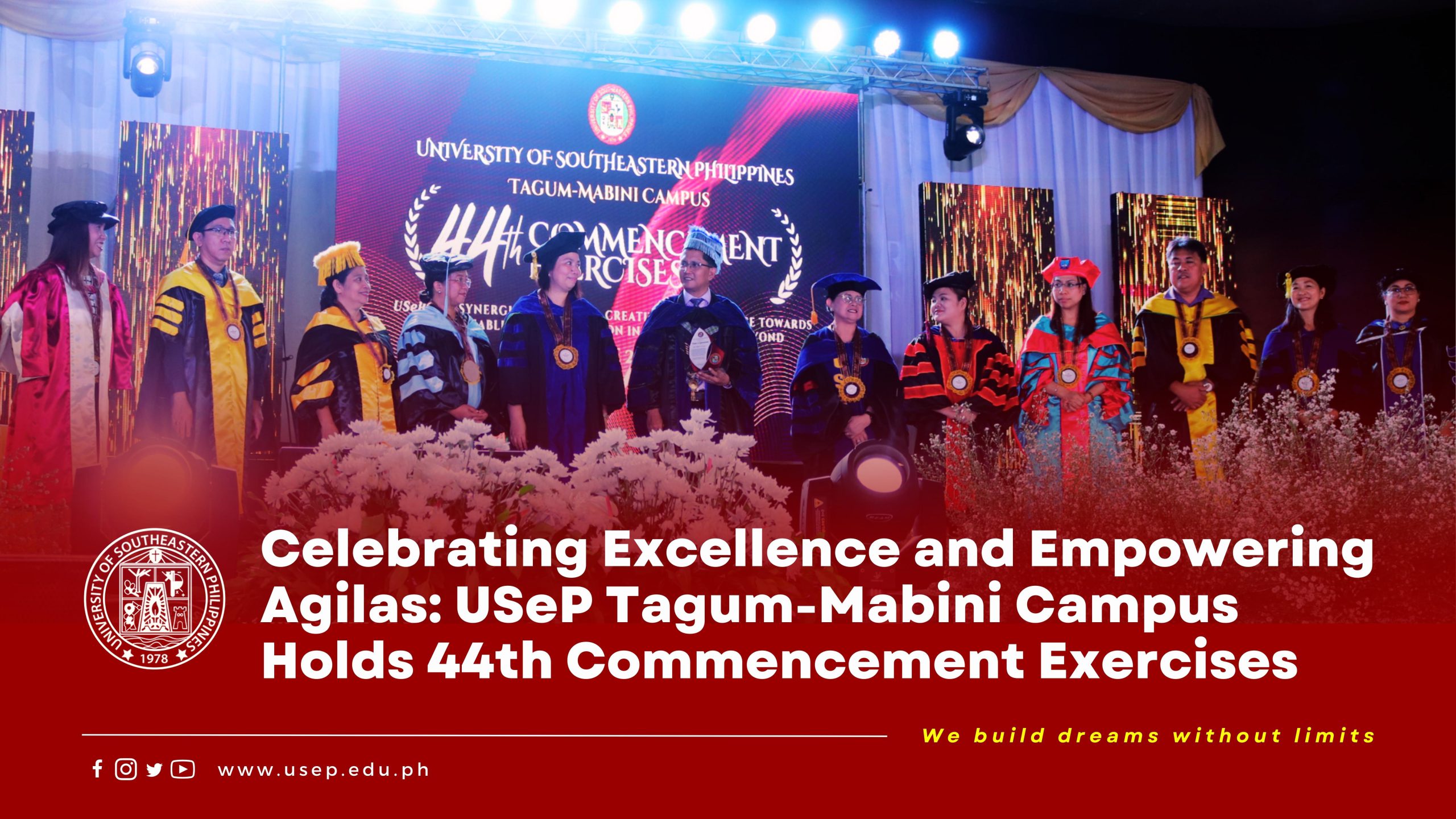 Celebrating Excellence and Empowering Agilas: USeP Tagum-Mabini Campus Holds 44th Commencement Exercises