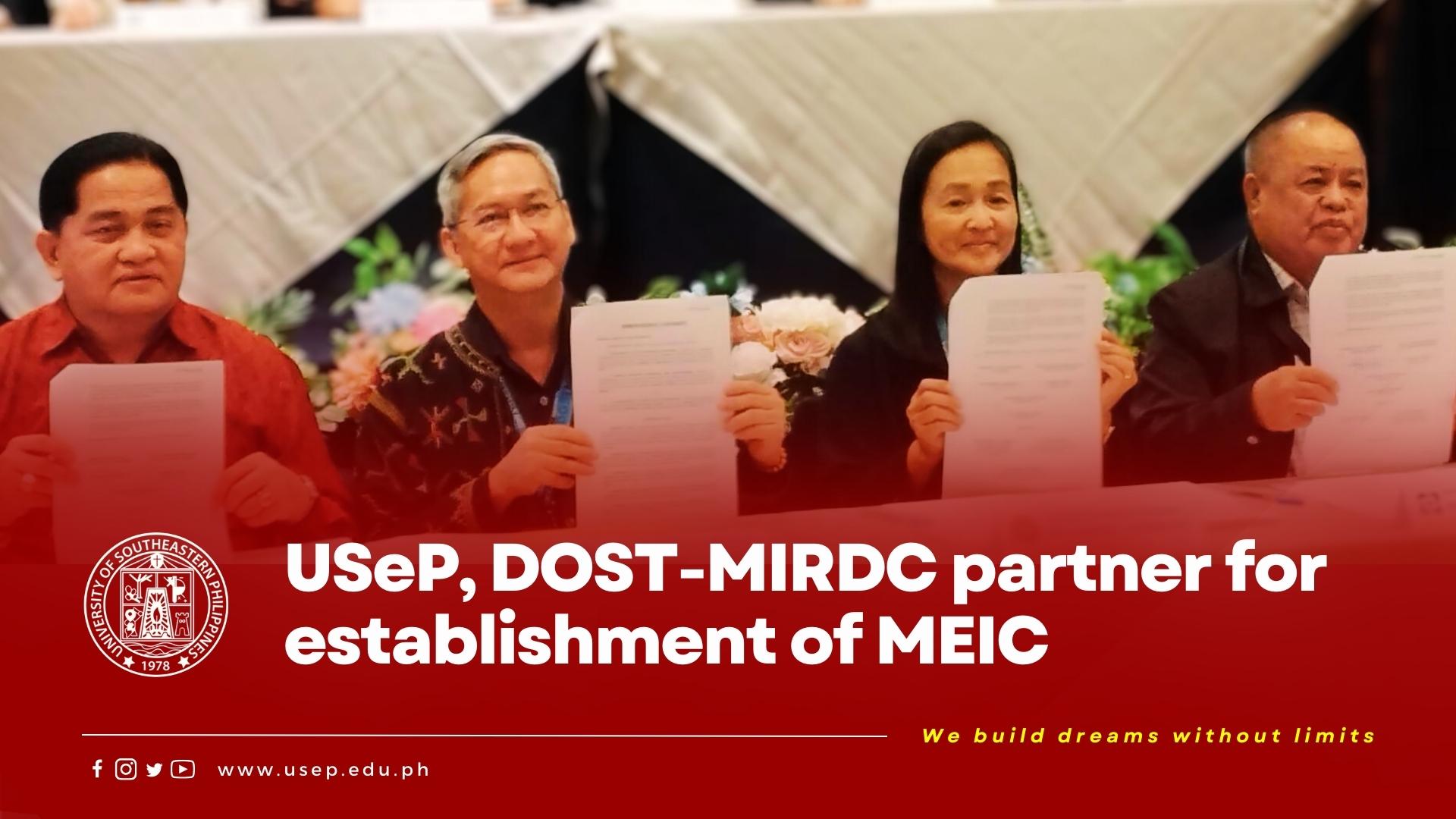 USeP, DOST-MIRDC partner for establishment of MEIC