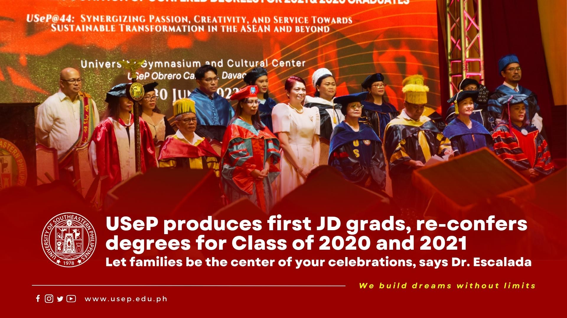 USeP produces first JD grads, re-confers degrees for Class of 2020 and 2021