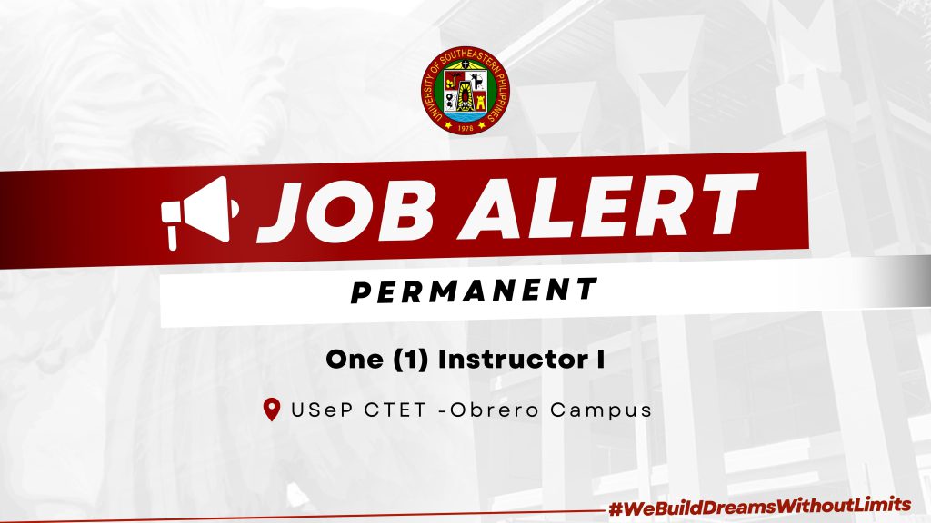 USeP Job Hiring! USeP is in need of one (1) teaching personnel for Tagum-Mabini Campus