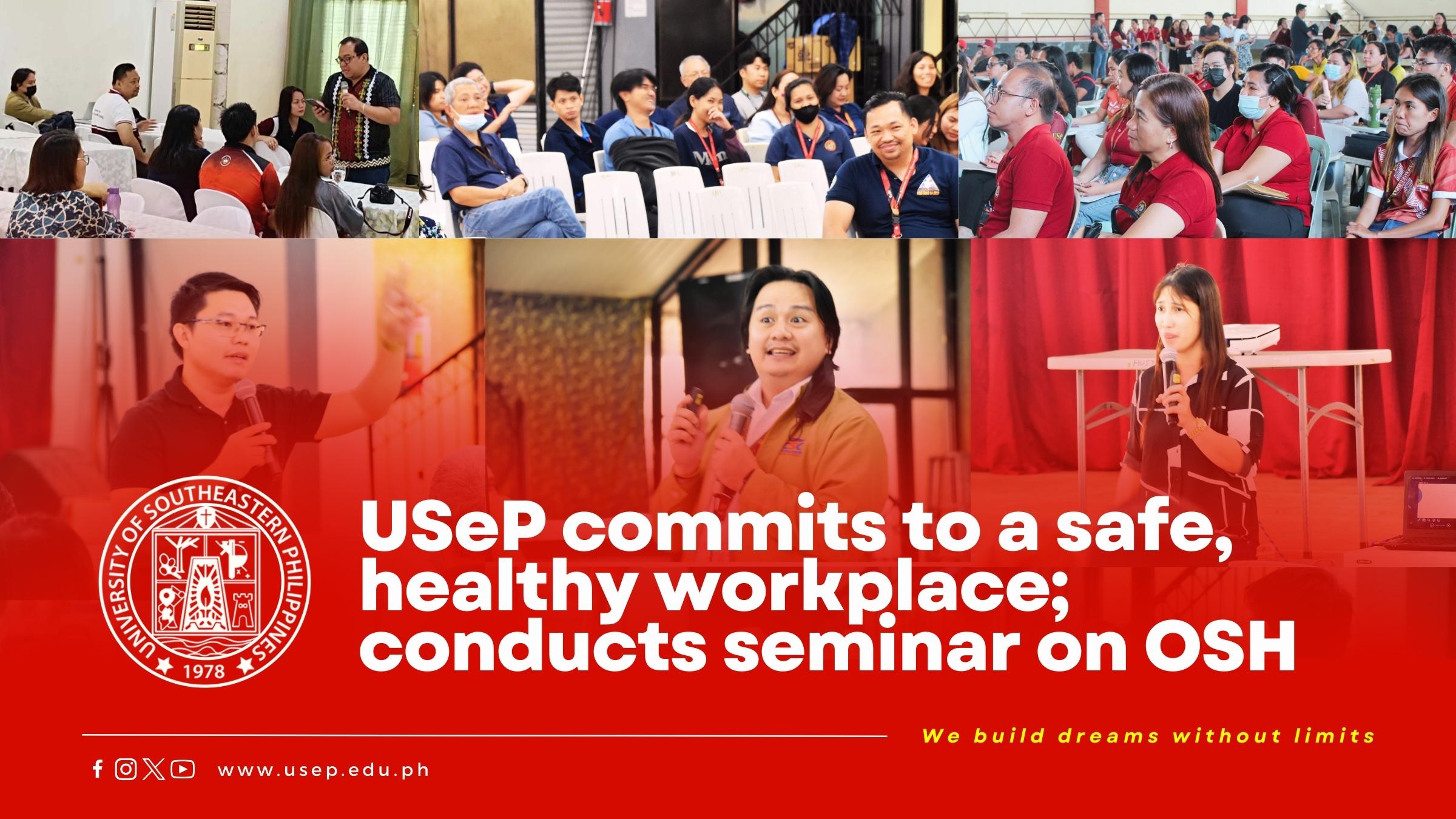 USeP commits to a safe, healthy workplace; conducts seminar on OSH