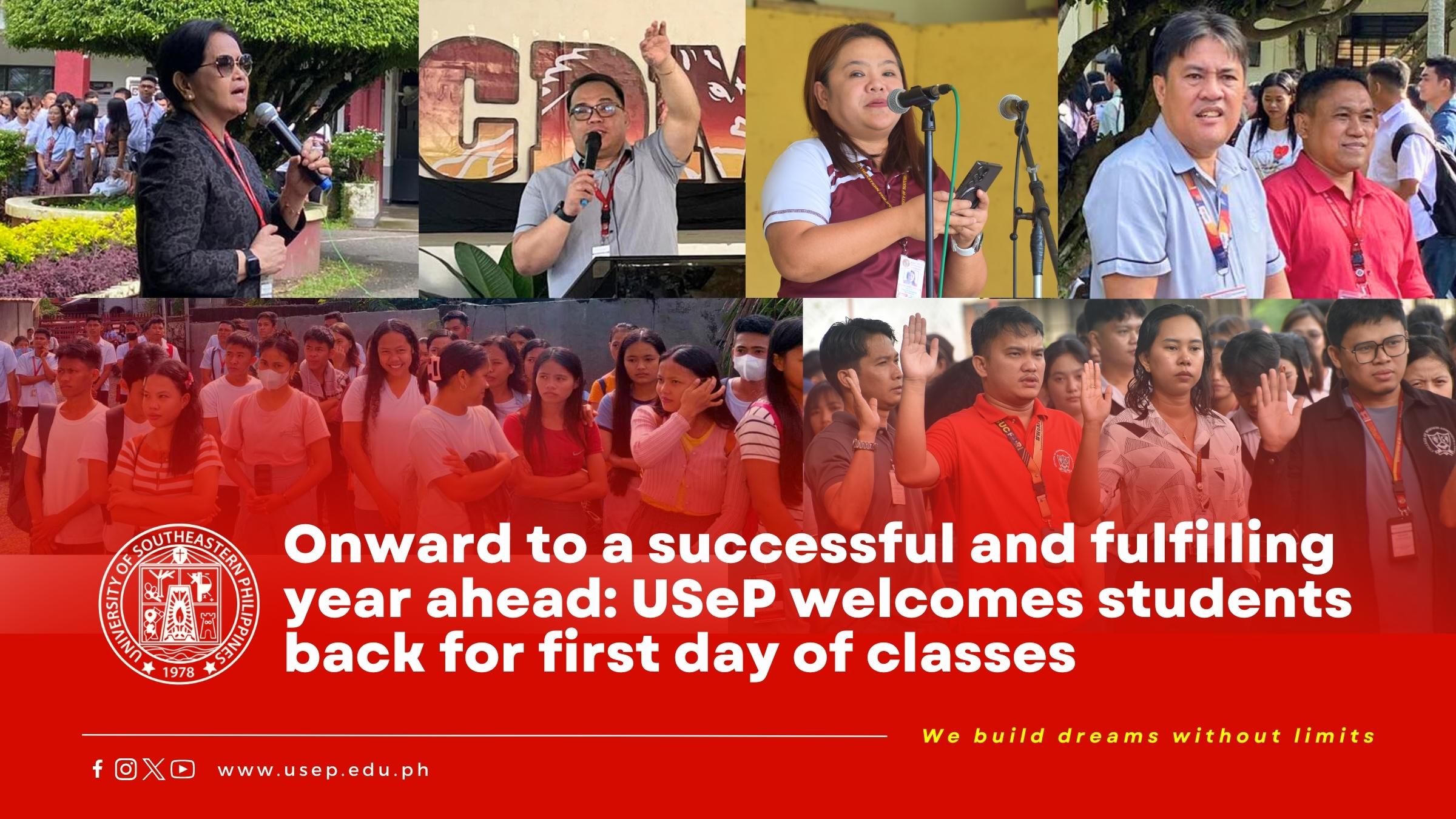 Onward to a successful and fulfilling year ahead: USeP welcomes students back for first day of classes