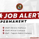 USeP Job Hiring! USeP is in need of forty-two (42) non-teaching personnel for Obrero, Mintal, and Tagum-Mabini Campus