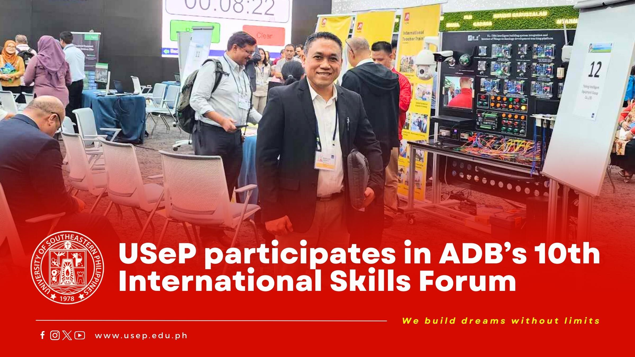 USeP participates in ADB’s 10th International Skills Forum