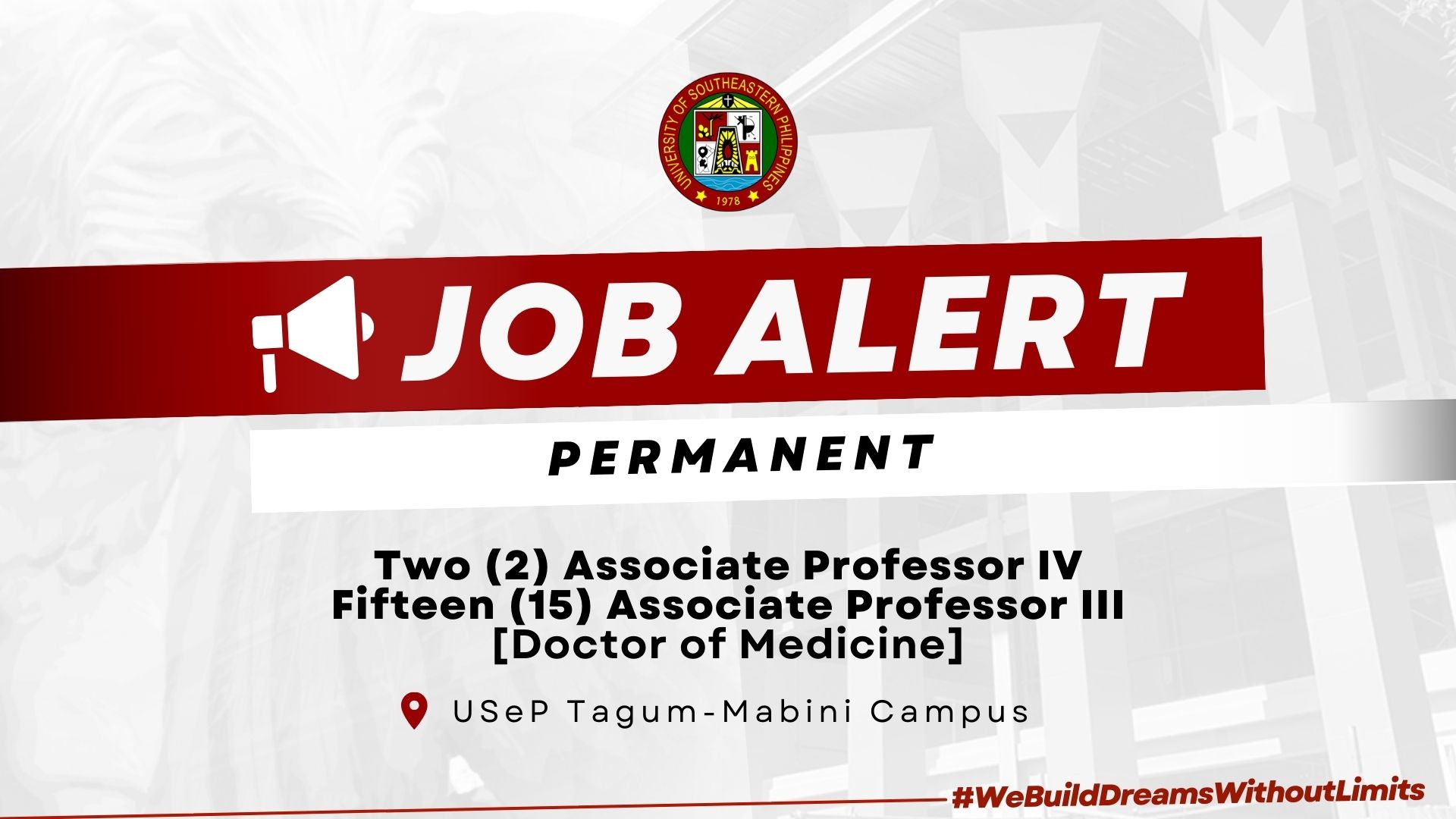 USeP Job Hiring! USeP is in need of seventeen (17) teaching personnel for School of Medicine (SoM) – Tagum-Mabini Campus