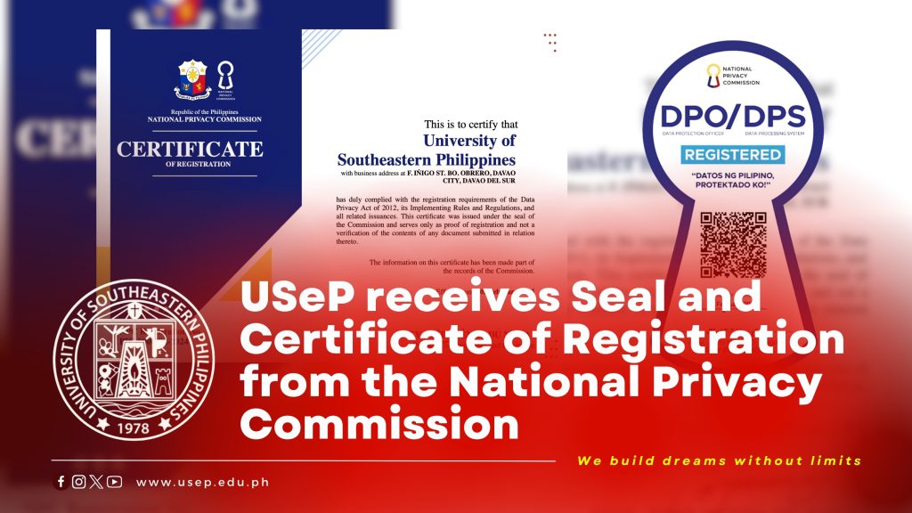 USeP receives Seal and Certificate of Registration from the National Privacy Commission