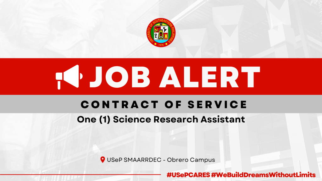 USeP Job Hiring! USeP is in need of one (1) non-teaching personnel for the SMAARRDEC – Obrero Campus