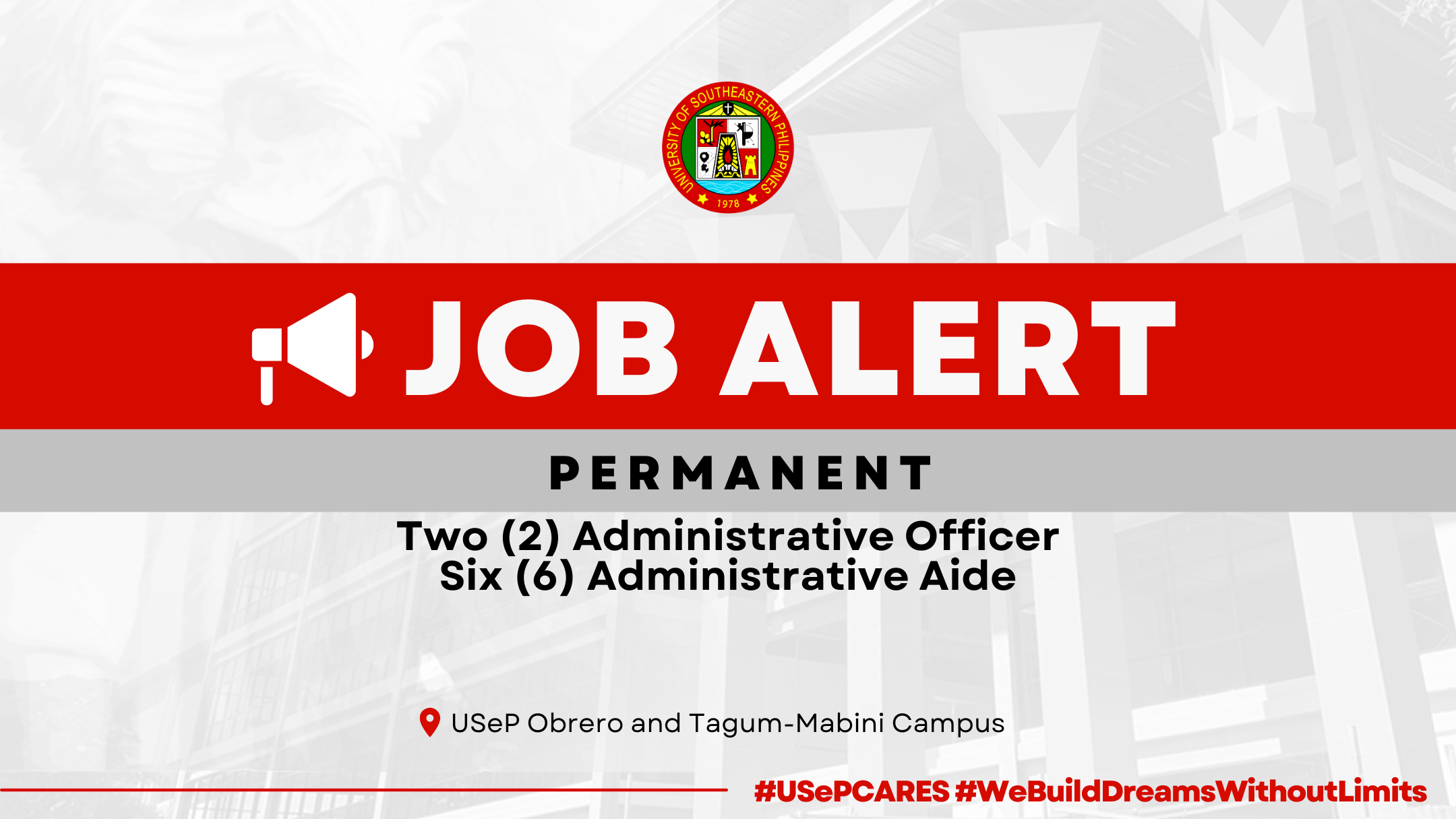 USeP Job Hiring! USeP is in need of eight (8) non-teaching personnel for the Obrero and Tagum-Mabini Campus