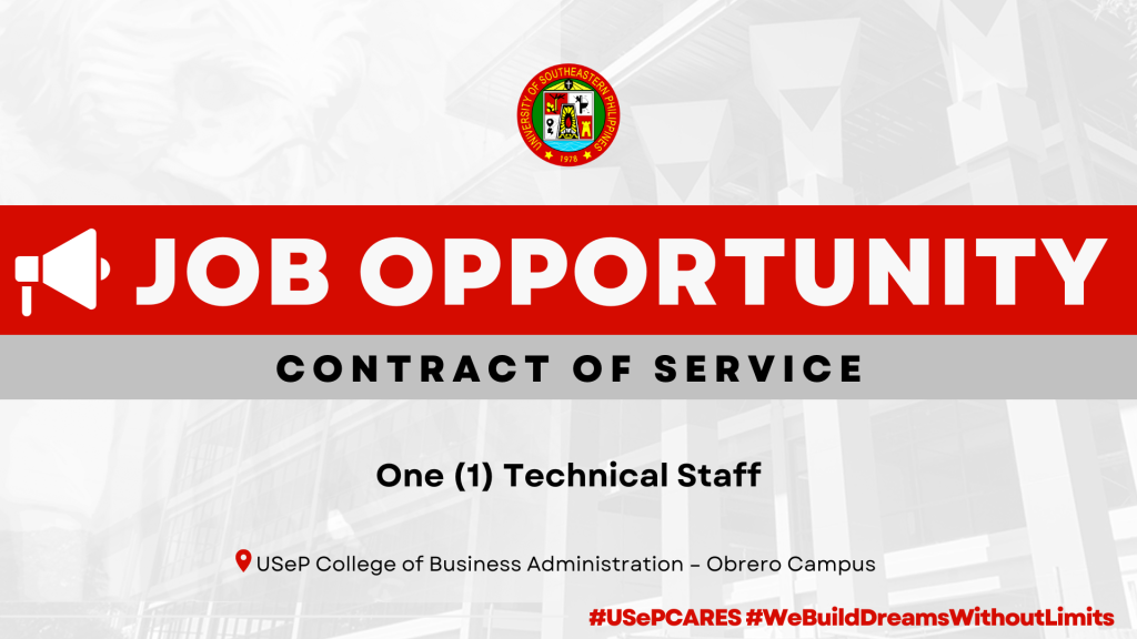 USeP Job Hiring! USeP is in need of one (1) non-teaching personnel for Obrero Campus