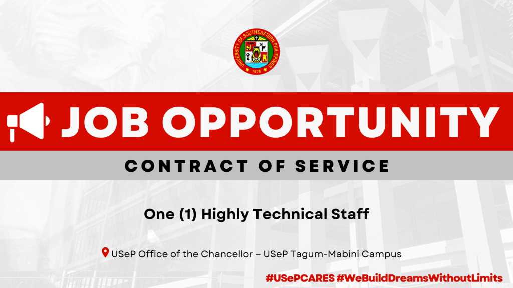 USeP Job Hiring! USeP is in need of one (1) non-teaching personnel for Tagum – Mabini Campus
