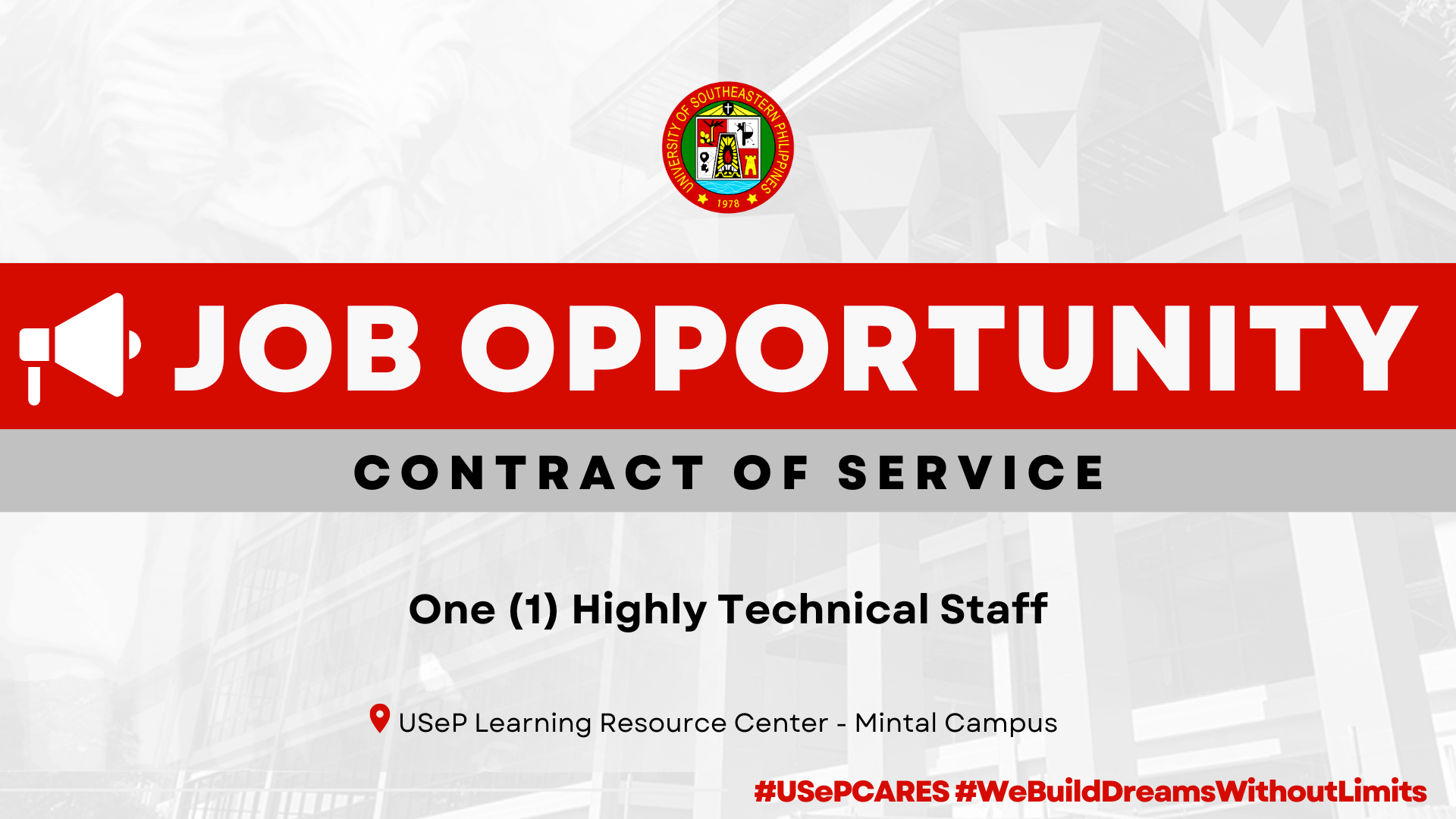 USeP Job Hiring! USeP is in need of one (1) non-teaching personnel for the University Learning Resource Center – Mintal Campus