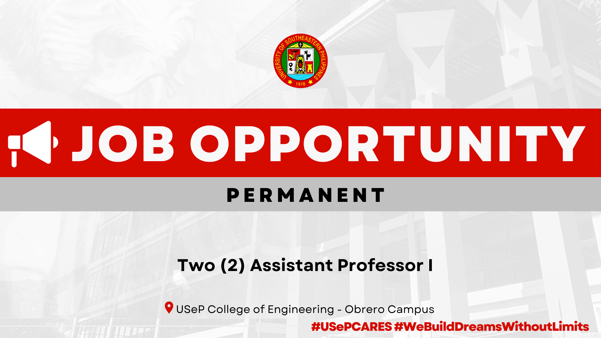 USeP Job Hiring! USeP is in need of two (2) teaching personnel for the College of Engineering – Obrero Campus