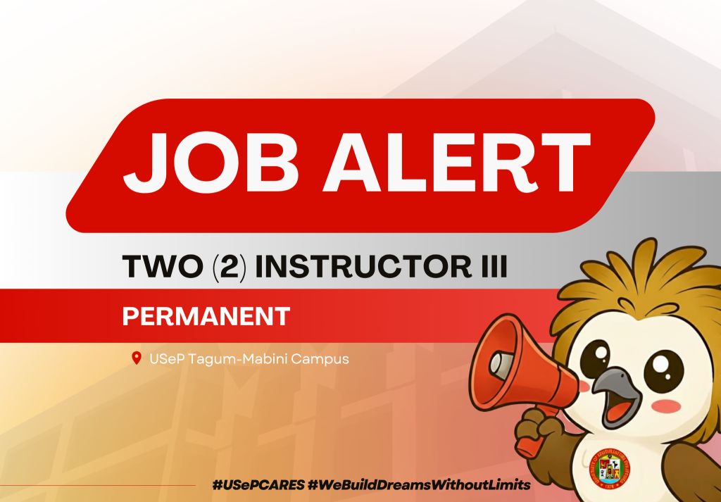 USeP Job Hiring! USeP is in need of two (2) teaching personnel for USeP Tagum-Mabini Campus