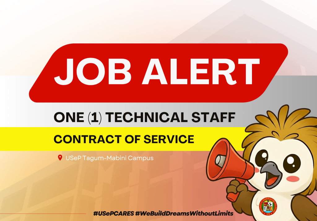 USeP Job Hiring! USeP is in need of one (1) non-teaching personnel for USeP Systems and Data Management Division (SDMD), Tagum-Mabini Campus