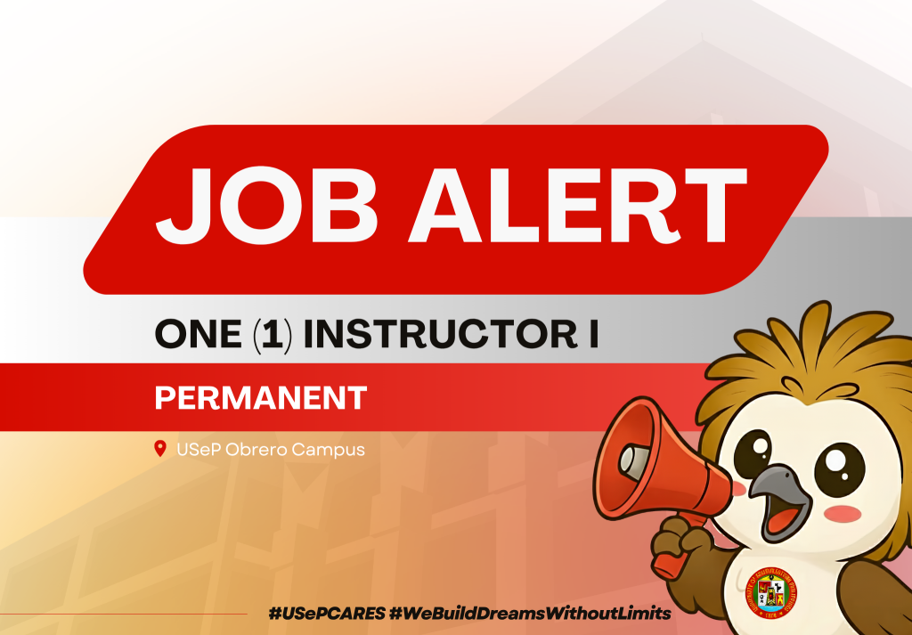 USeP Job Hiring! USeP is in need of one (1) teaching personnel for USeP College of Education (CEd), Obrero Campus